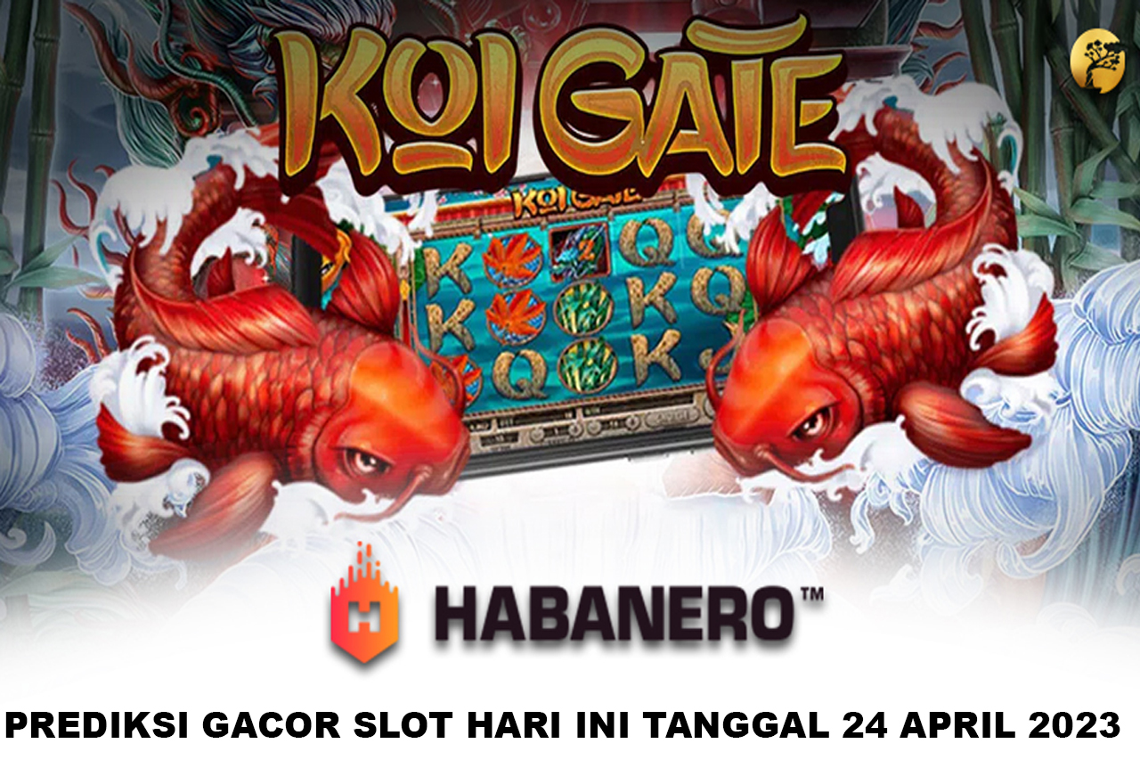 Prediksi Slot Gacor Hari Ini 24 APRIL 2023