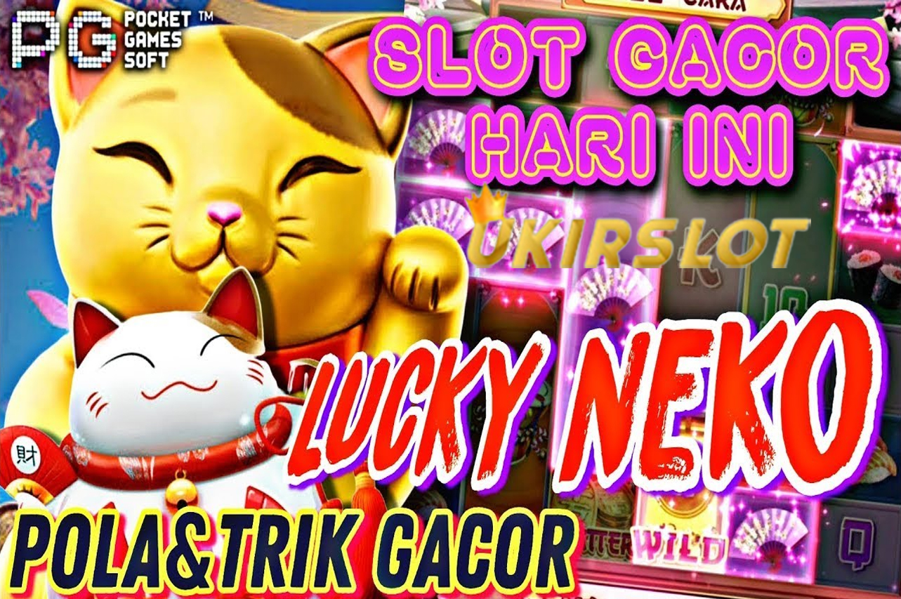 Prediksi Slot Gacor PG SOFT (LUCKY NEKO) 29 JULI 2023