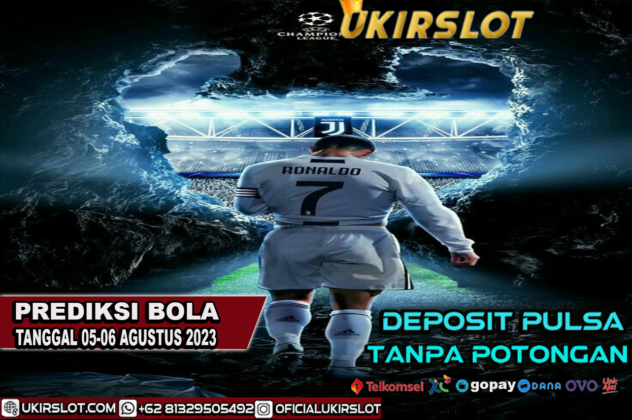 PREDIKSI PERTANDINGAN BOLA 05 – 06 AGUSTUS 2023