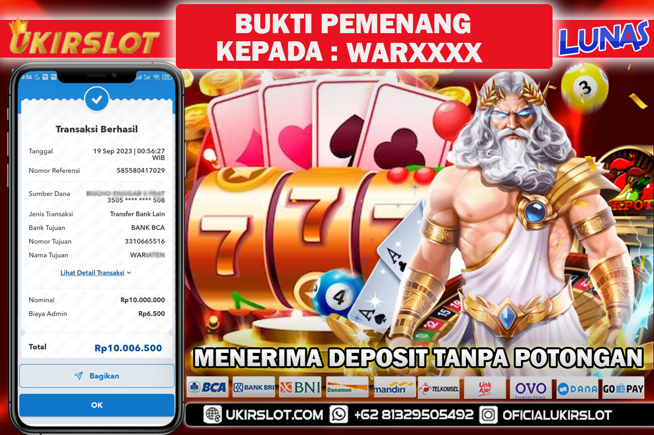 BUKTI KEMENANGAN BERMAIN SLOT GAME UKIRSLOT