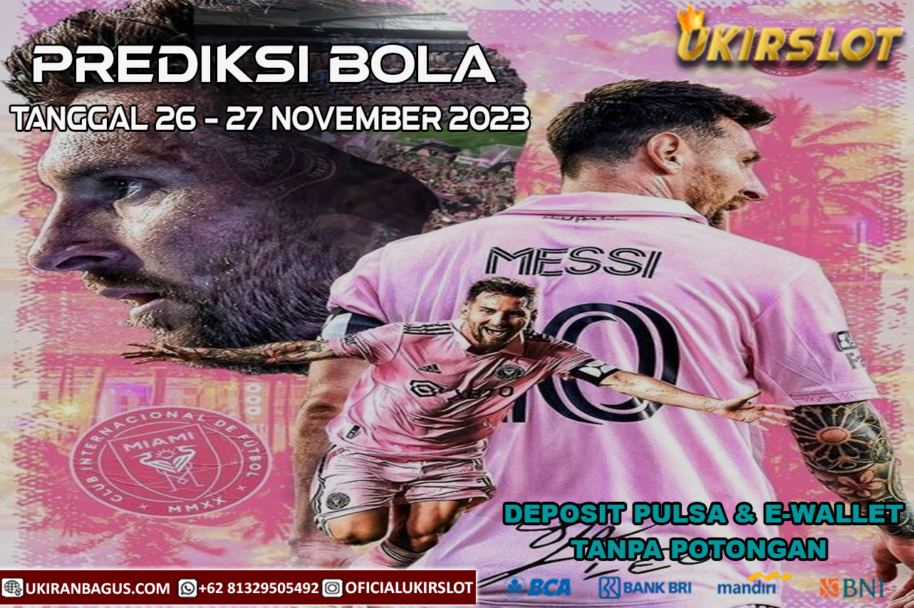 JADWAL PERTANDINGAN SEPAK BOLA TANGGAL 26 – 27 NOVEMBER 2023