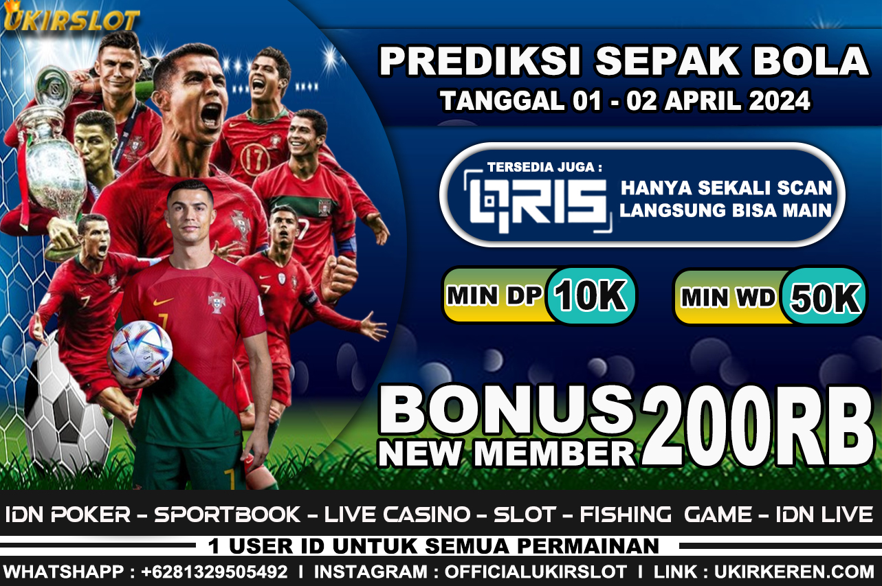 PREDIKSI PERTANDINGAN BOLA TANGGAL 01 – 02 APRIL 2024