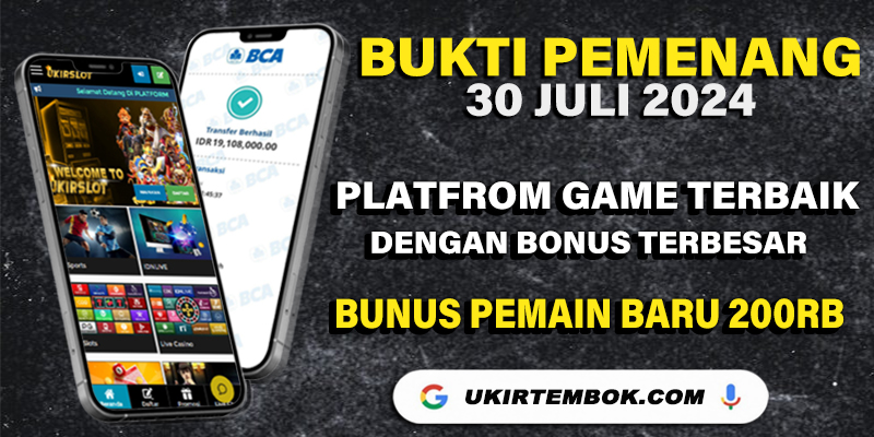 BUKTI KEMENANGAN TANGGAL 30 JULI 2024