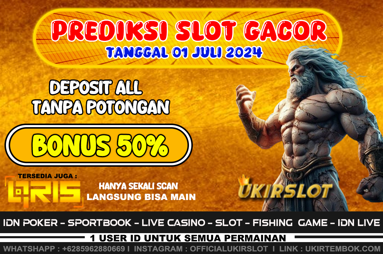 PREDIKSI SLOT GACOR TANGGAL 01 JULI 2024