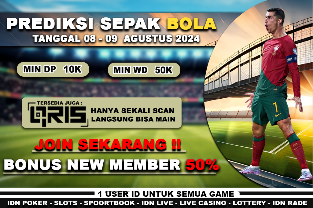 PREDIKSI PERTANDINGAN BOLA 08 - 09 AGUSTUS 2024