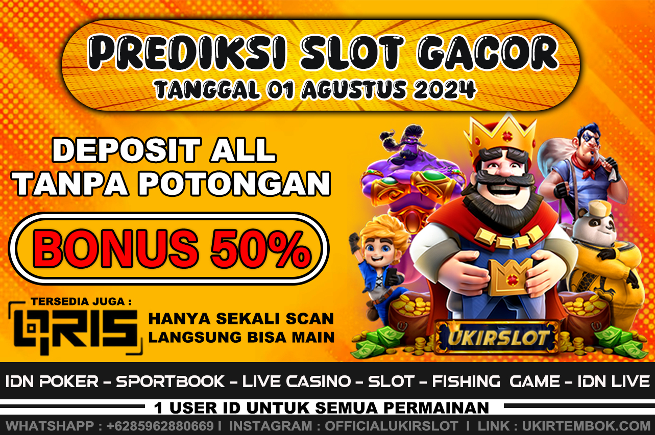 PREDIKSI SLOT GACOR TANGGAL 01 AGUSTUS 2024