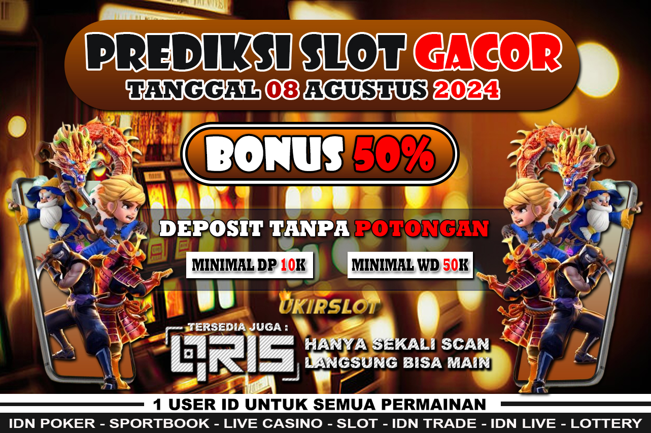 PREDIKSI SLOT GACOR TANGGAL 08 AGUSTUS 2024