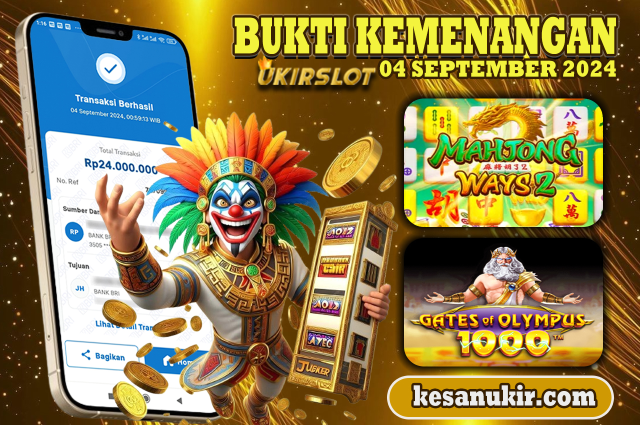 BUKTI KEMENANGAN TANGGAL 04 SEPTEMBER 2024