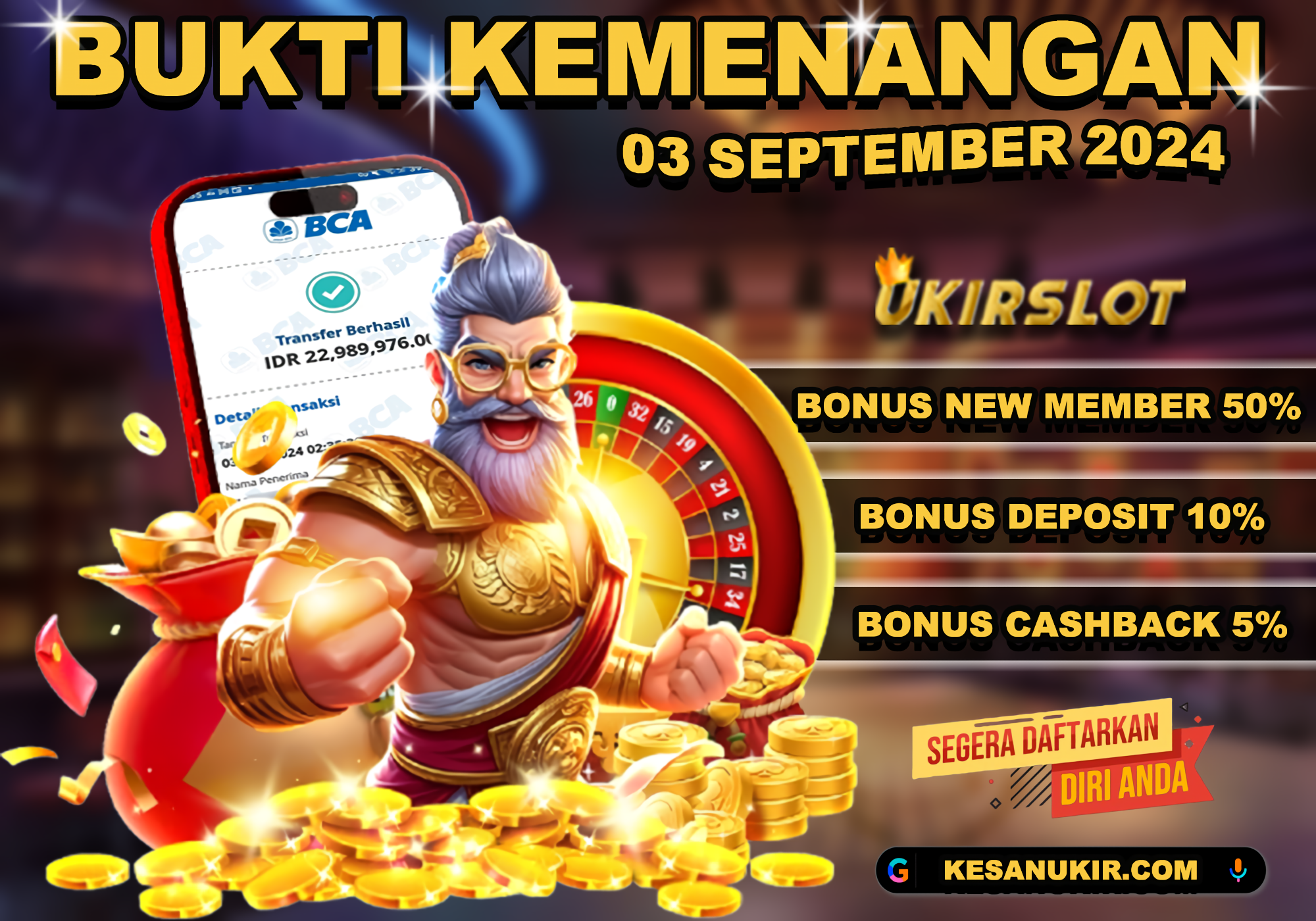 BUKTI KEMENANGAN TANGGAL 03 SEPTEMBER 2024. UKIRSLOT ADALAH SITUS BETINGAN ONLINE SLOT TERLENGKAP DAN TERPERCAYA NOMOR 1 DI INDONESIA.