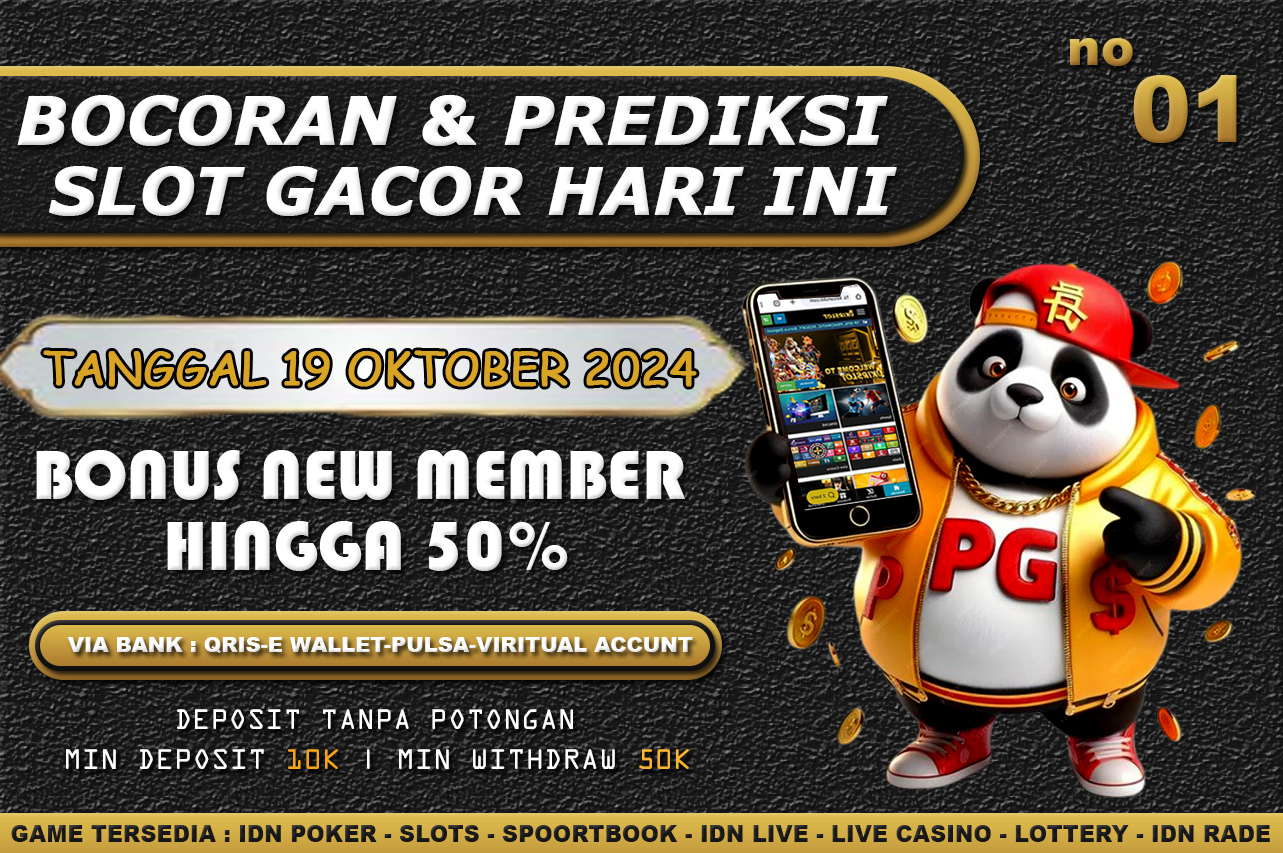 PREDIKSI SLOT GACOR TANGGAL 19 OKTOBER 2024