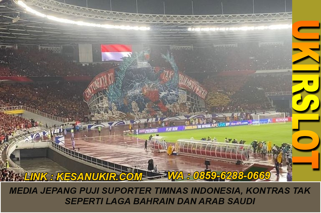 Media Jepang Puji Suporter Timnas Indonesia, Kontras Tak Seperti Laga Bahrain dan Arab Saudi