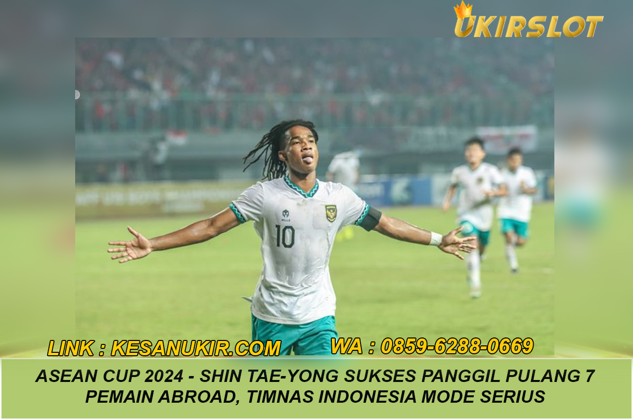 ASEAN Cup 2024 - Shin Tae-yong Sukses Panggil Pulang 7 Pemain Abroad, Timnas Indonesia Mode Serius