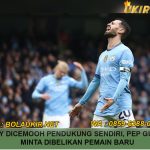 Man City Dicemooh Pendukung Sendiri, Pep Guardiola Minta Dibelikan Pemain Baru