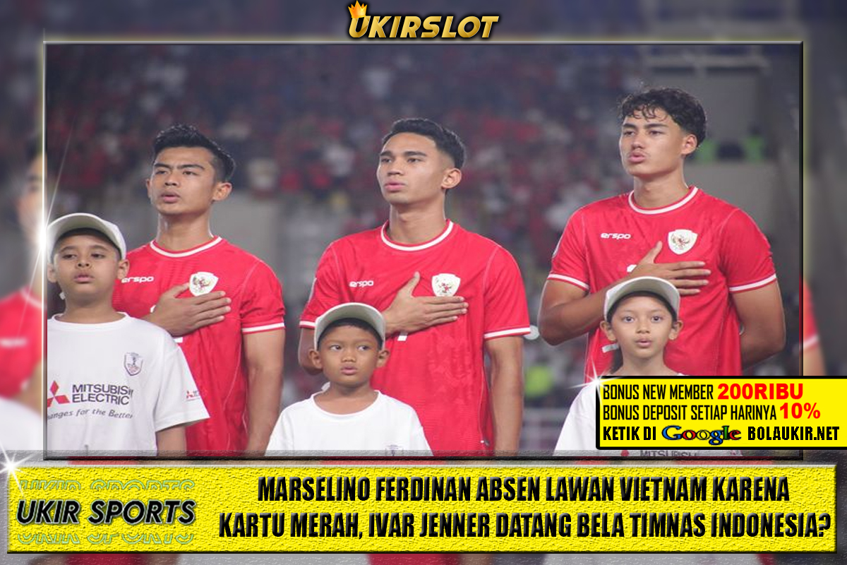 Marselino Ferdinan Absen Lawan Vietnam