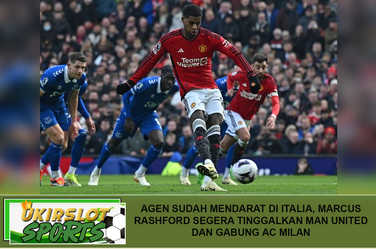 Agen Sudah Mendarat di Italia, Marcus Rashford Segera Tinggalkan Man United dan Gabung AC Milan