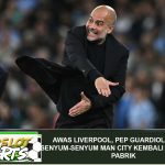 Awas Liverpool, Pep Guardiola Sudah Senyum-senyum Man City Kembali ke Setelan Pabrik