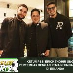 Ketum PSSI Erick Thohir Ungkap Isi Pertemuan dengan Pemain Timnas Indonesia di Belanda