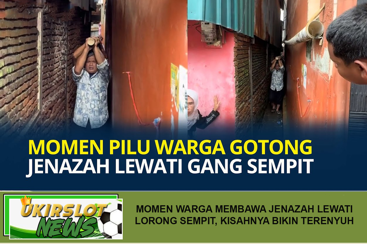 Momen Warga Membawa Jenazah Lewati Lorong Sempit, Kisahnya Bikin Terenyuh