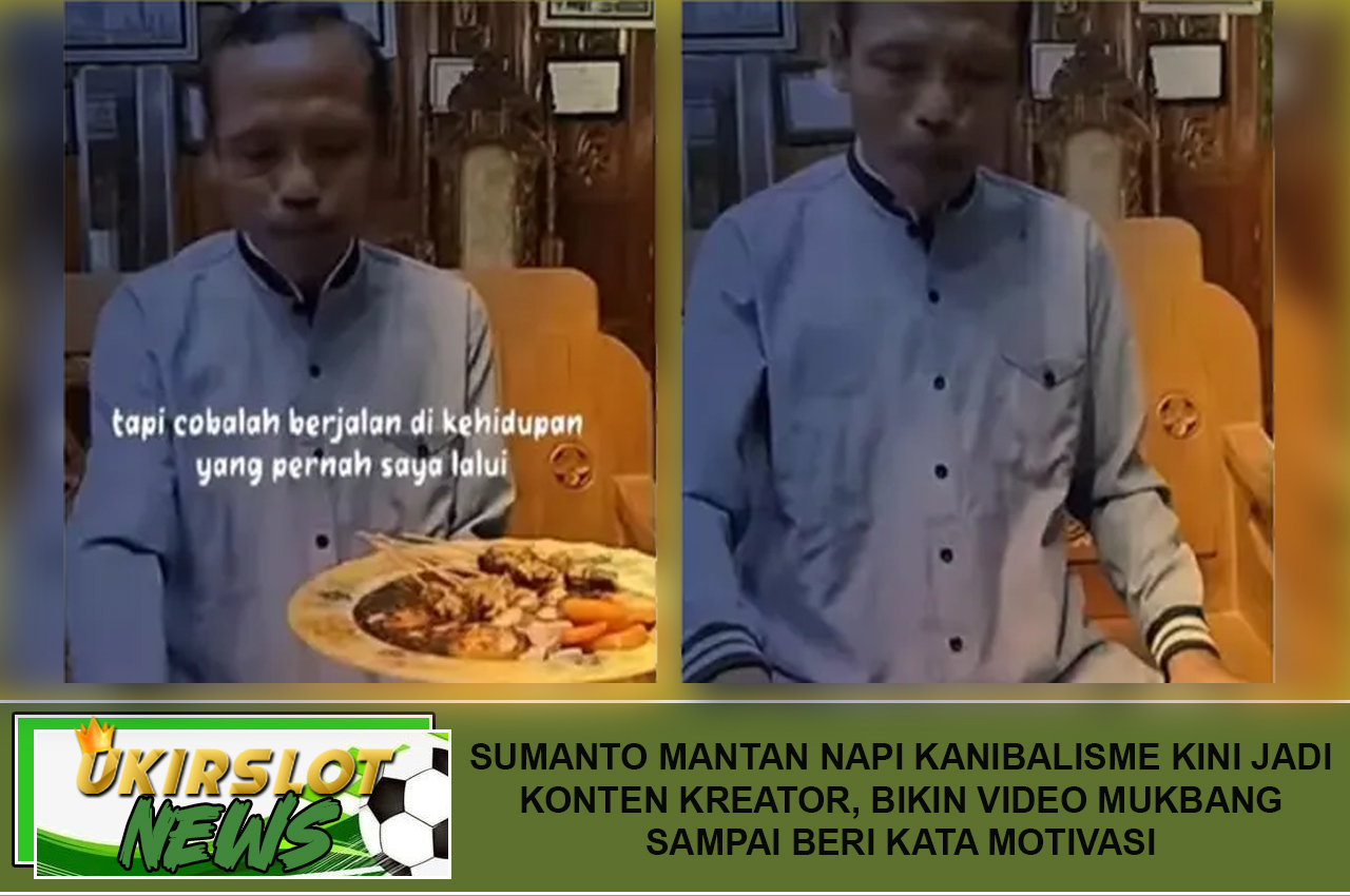 Sumanto Mantan Napi Kanibalisme Kini Jadi Konten Kreator, Bikin Video Mukbang sampai Beri Kata Motivasi