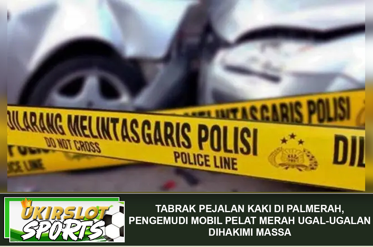 Tabrak Pejalan Kaki di Palmerah, Pengemudi Mobil Pelat Merah Ugal-ugalan Dihakimi Massa