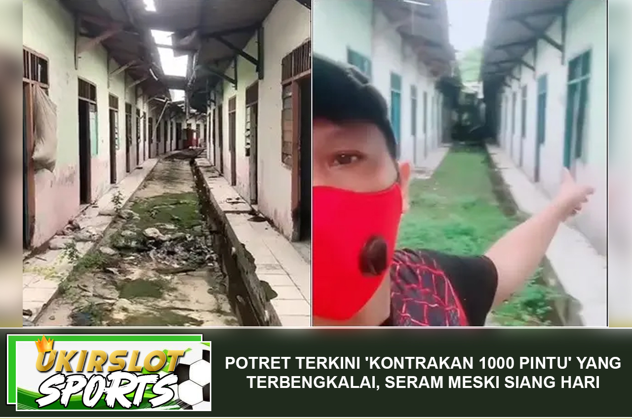 Potret Terkini 'Kontrakan 1000 Pintu' yang Terbengkalai, Seram Meski Siang Hari