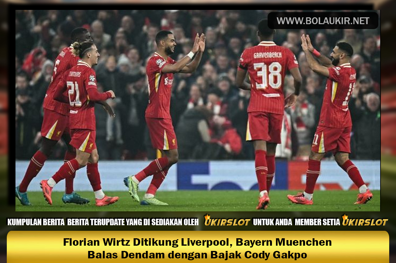 Florian Wirtz Ditikung Liverpool, Bayern Muenchen Balas Dendam dengan Bajak Cody Gakpo
