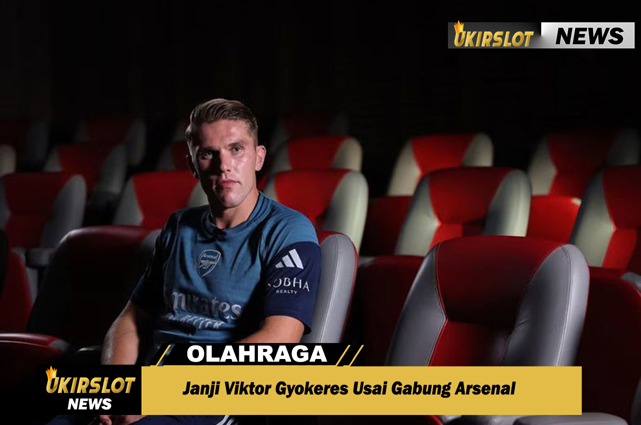 Janji Viktor Gyokeres Usai Gabung Arsenal