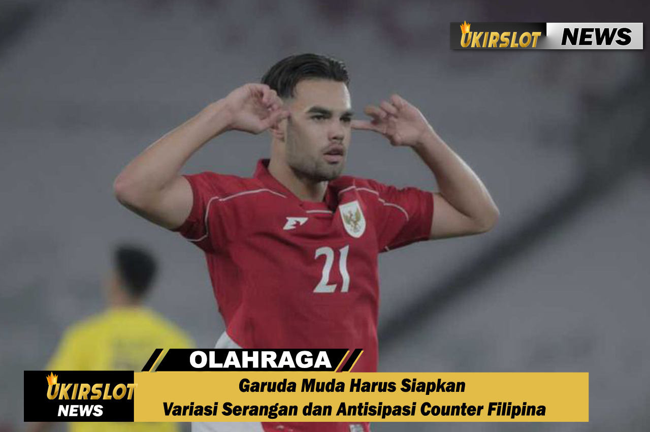 Garuda Muda Harus Siapkan Variasi Serangan dan Antisipasi Counter Filipina