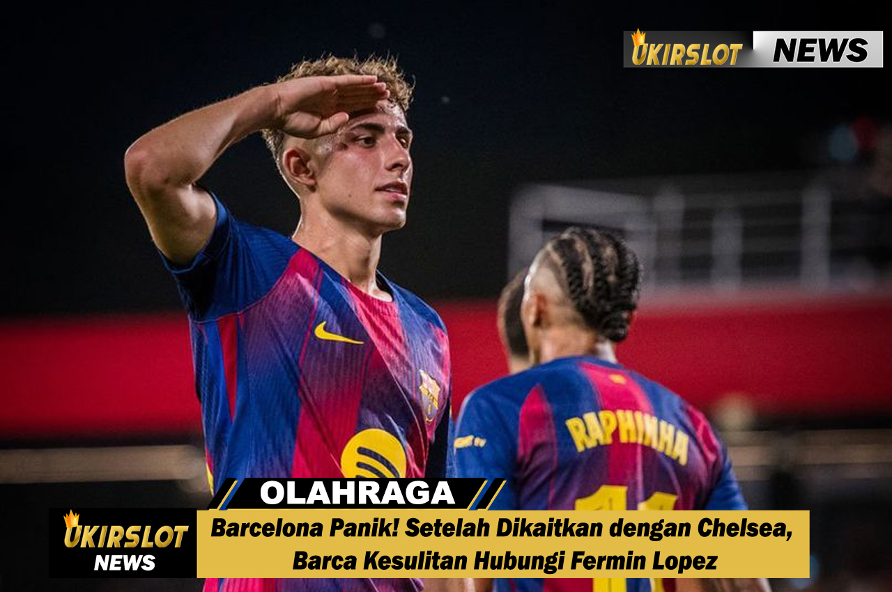 Barcelona Panik! Setelah Dikaitkan dengan Chelsea, Barca Kesulitan Hubungi Fermin Lopez