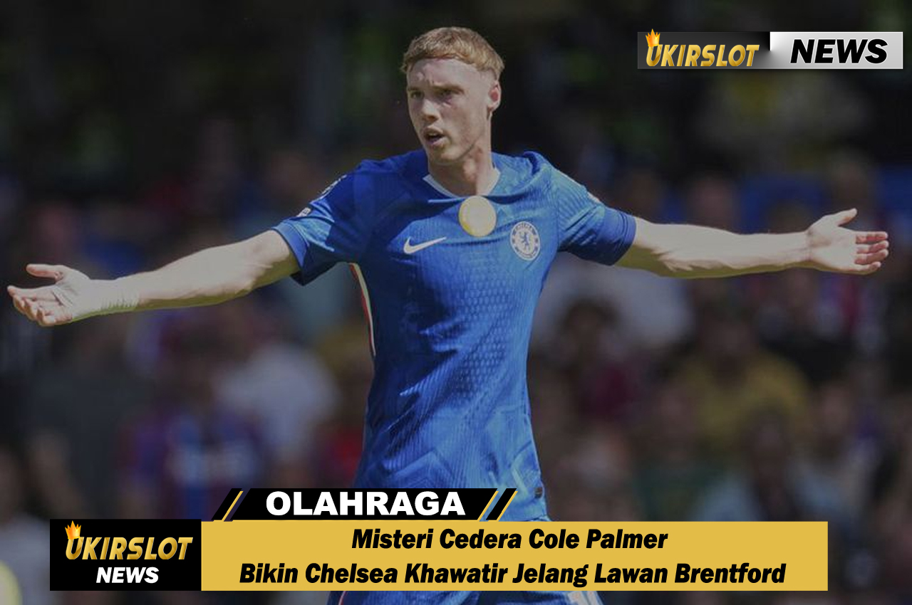 Misteri Cedera Cole Palmer Bikin Chelsea Khawatir Jelang Lawan Brentford