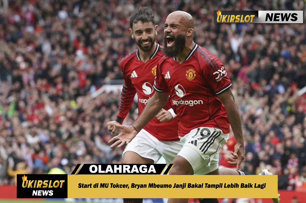 Start di MU Tokcer, Bryan Mbeumo Janji Bakal Tampil Lebih Baik Lagi